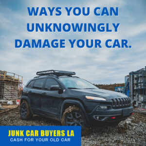 Ways-you-can-unknowingly-damage-your-car