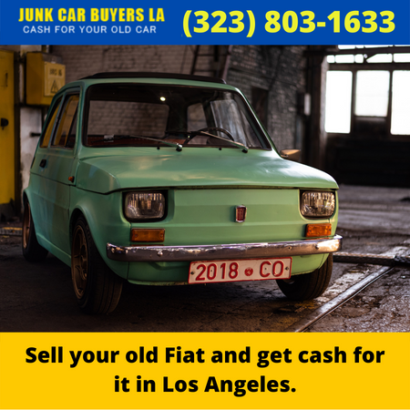 Sell your old Fiat and get cash for it in Los Angeles