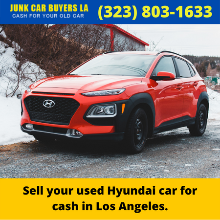 Sell your used Hyundai car for cash in Los Angeles