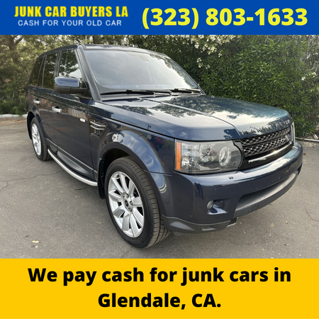 We pay cash for junk cars in Glendale, CA.