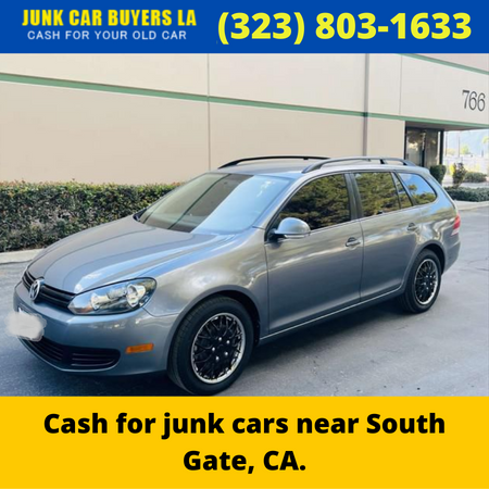 Cash for junk cars near South Gate, CA.